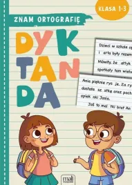 znam-ortografie-dyktanda-klasa-1-3-ksiazeczki-dla-dzieci