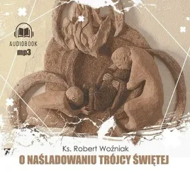 o-nasladowaniu-trojcy-swietej-audiobook-wam-robert-wozniak