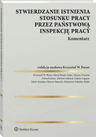 stwierdzanie-istnienia-stosunku-pracy-komentarz-wolters-kluwer-2026