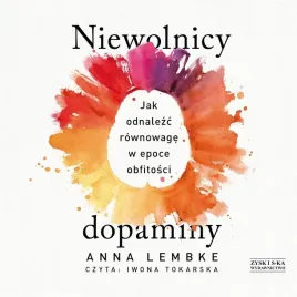 niewolnicy-dopaminy-audiobook-storybox-anna-lembke
