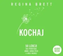 kochaj-50-lekcji-jak-pokochac-siebie-audiobook-regina-brett-insignis