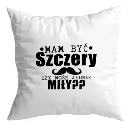poduszka-zabawny-prezent-na-dzien-chlopaka-chlopak-facet-szczery-czy-mily