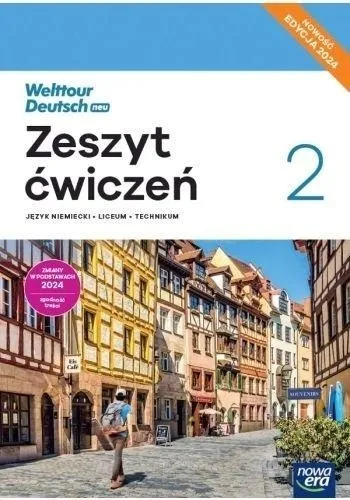 Welttour Deutsch neu 2 zeszyt ćwiczeń 2024 Nowa Era