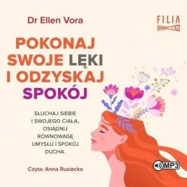 pokonaj-swoje-leki-i-odzyskaj-spokoj-audiobook-storybox
