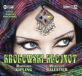 krolewski-klejnot-audiobook-storybox-wolcott-balestier-rudyard-kipling