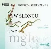 w-sloncu-i-we-mgle-audiobook-dorota-schrammek-storybox-isbn-9788365983381