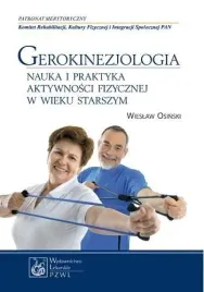 gerokinezjologia-aktywnosc-fizyczna-seniorow-podrecznik-pzwl