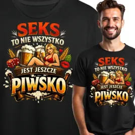 koszulka-meska-jest-jeszcze-piwsko-ii-smieszny-prezent-dla-piwosza-druk-xl