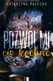 pozwol-mi-cie-kochac