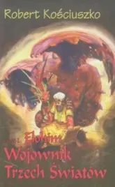 wojownik-trzech-swiatow-czesc-i-elohim-ksiazka-mlodziezowa