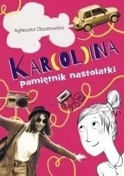 kar-ol-ina-pamietnik-nastolatki-ksiazka-mlodziezowa