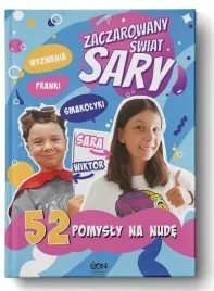 zaczarowany-swiat-sary-52-pomysly-na-nude-ksiazka-mlodziezowa