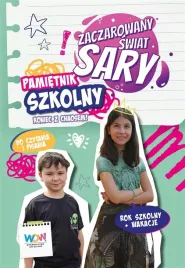 zaczarowany-swiat-sary-pamietnik-szkolny-ksiazka-mlodziezowa
