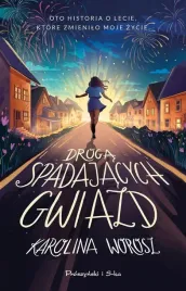 droga-spadajacych-gwiazd-ksiazka-mlodziezowa