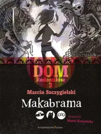 dom-rodomilow-t-3-makabrama-ksiazka-mlodziezowa