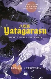 yatagarasu-sekrety-kruka-i-szepty-serca-ksiazka-mlodziezowa