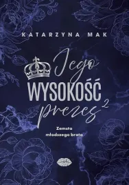 jego-wysokosc-prezes-t-2-zemsta-mlodszego-brata-ksiazka-romans