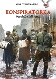 konspiratorka-opowiesc-o-zofii-kossak-ksiazka-mlodziezowa