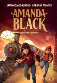 amanda-black-i-ostatnia-chwila-ksiazka-mlodziezowa
