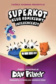 superkot-klub-komiksowy-t-5-influencerzy-ksiazka-mlodziezowa