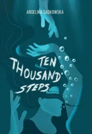 ten-thousand-steps-ksiazka-mlodziezowa
