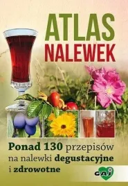 atlas-nalewek-ksiazka-poradnik
