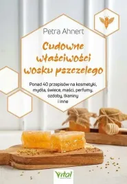 cudowne-wlasciwosci-wosku-pszczelego-ksiazka-poradnik