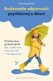 budowanie-odpornosci-psychicznej-u-dzieci-ksiazka-poradnik
