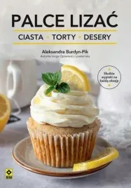 palce-lizac-ciasta-torty-i-desery-ksiazka-poradnik
