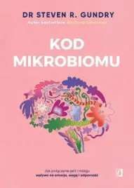 kod-mikrobiomu-jak-polaczenie-jelit-i-mozgu-ksiazka-poradnik