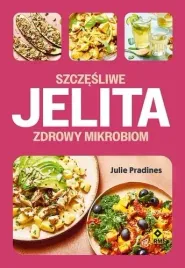 szczesliwe-jelita-zdrowy-mikrobion-ksiazka-poradnik