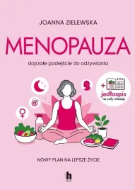 menopauza-dojrzale-podejscie-do-odzywiania-ksiazka-poradnik