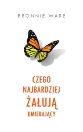czego-najbardziej-zaluja-umierajacy-ksiazka-poradnik