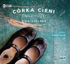 corka-cieni-tom-2-obce-matki-audiobook-storybox-ewa-cielesz