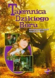 tajemnica-dzikiego-boru-film-familijny-dvd-vocatio-oficyna-wydawnicza