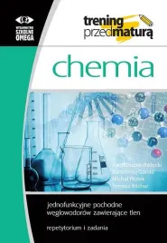 omega-trening-przed-matura-chemia-jednofunkcyjne-pochodne-tlenu