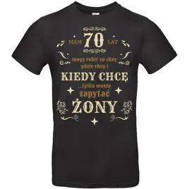 koszulka-meska-mam-70-lat-moge-robic-co-chce-or-70-lat-czarny-xl