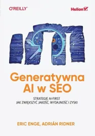 ksiazka-helion-generatywna-ai-w-seo-strategie-ai-first-eric-enge-adrin-ridn