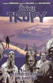 zywe-trupy-tom-3-bezpieczenstwo-za-kratami-komiks-taurus-media