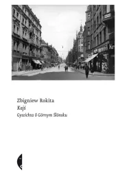 kajs-gyszichta-o-gornym-slonsku-edycyjo-slonsko-ksiazka