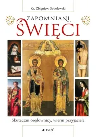 zapomniani-swieci-skuteczni-oredownicy-ksiazka