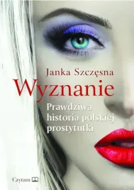 wyznanie-prawdziwa-historia-polskiej-prostytutki-ksiazka