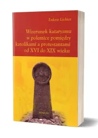 wizerunek-kataryzmu-w-polemice-pomiedzy-ksiazka-jakosc