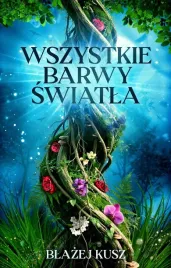wszystkie-barwy-swiatla-ksiazka-jakosc
