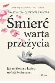 smierc-warta-przezycia-jak-myslenie-o-koncu-ksiazka-jakosc