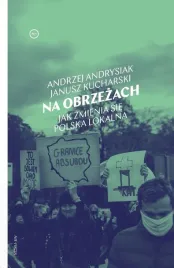 na-obrzezach-jak-zmienia-sie-polska-lokalna-ksiazka-jakosc
