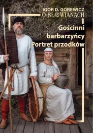 o-slowianach-t-2-goscinni-barbarzyncy-portret-ksiazka-jakosc