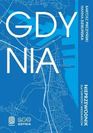 gdynia-nieprzewodnik-dla-turystow-i-mieszkancow-ksiazka-jakosc
