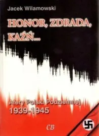 honor-zdrada-kazn-afery-polski-podziemnej-t-1-ksiazka-jakosc