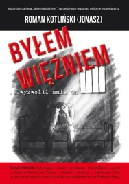 bylem-wiezniem-wyzwolil-mnie-on-ksiazka-jakosc